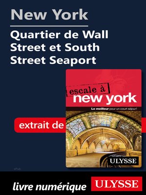 cover image of New York Quartier de Wall Street et South Street Seaport